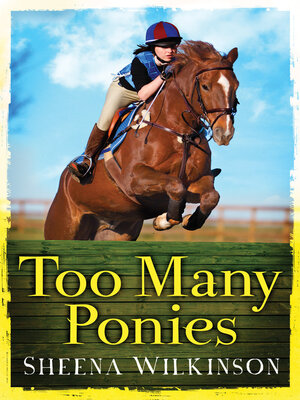cover image of Too Many Ponies